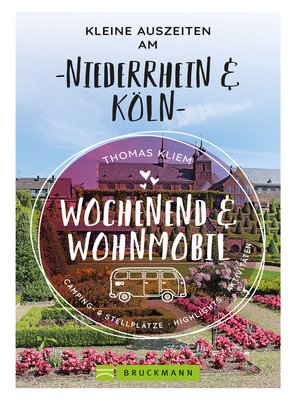cover image of Wochenend und Wohnmobil--Kleine Auszeiten am Niederrhein